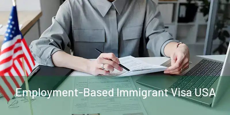  Employment-Based Immigrant Visa USA 